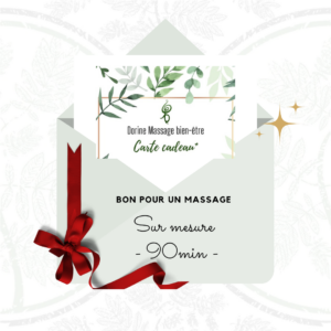 Carte cadeau massage sur mesure – 90 min